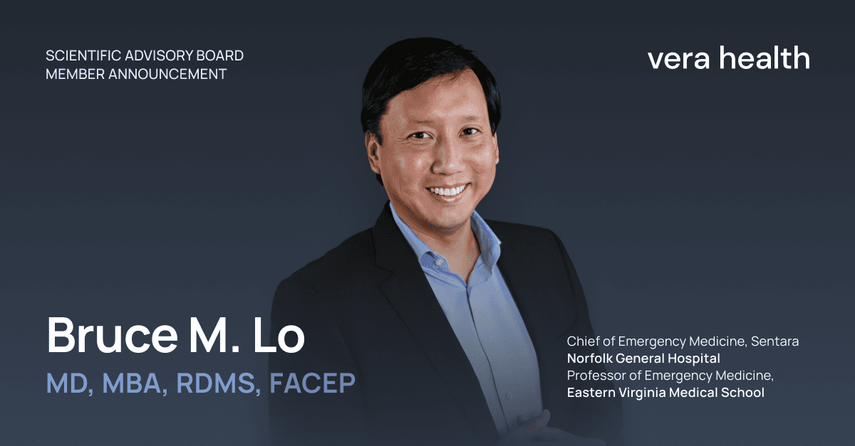 Vera Health welcomes Dr. Bruce Lo of Sentara Norfolk General Hospital to their Emergency Medicine Scientific Advisory Board