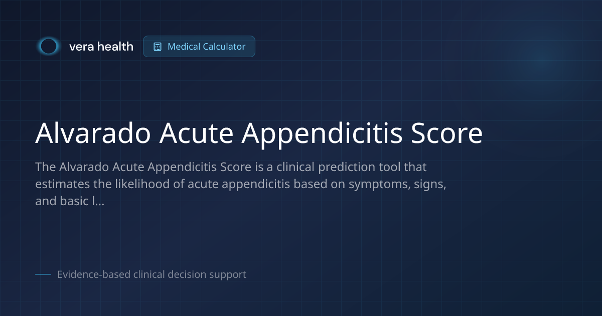 Alvarado Acute Appendicitis Score - Medical Calculator - Vera