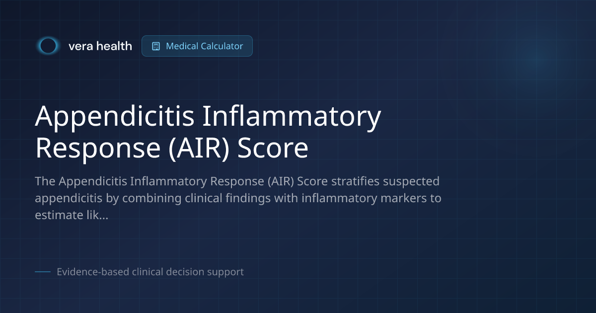 Appendicitis Inflammatory Response (AIR) Score - Medical Calculator - Vera