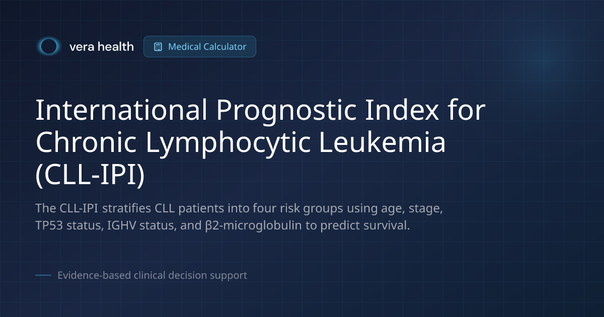 International Prognostic Index for Chronic Lymphocytic Leukemia (CLL ...
