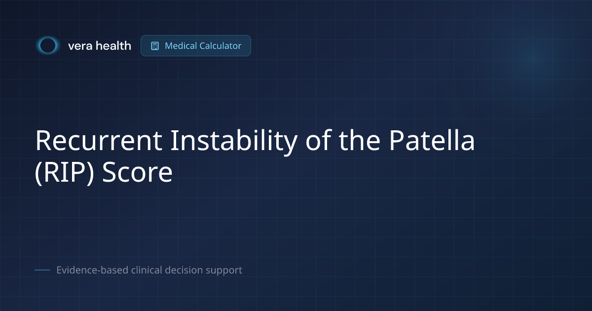 Recurrent Instability of the Patella (RIP) Score - Medical Calculator ...