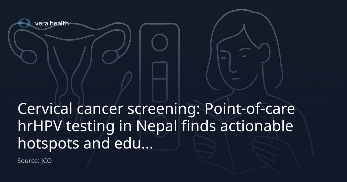 Cervical cancer screening: Point-of-care hrHPV testing in Nepal finds ...