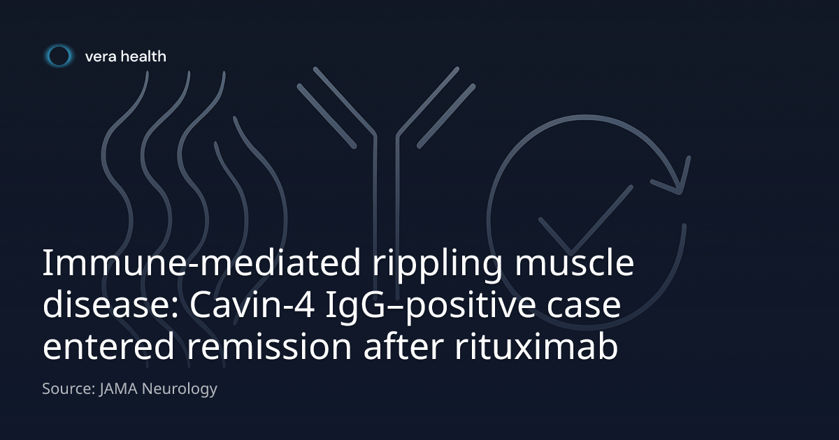 Immune-mediated rippling muscle disease: Cavin-4 IgG–positive case ...