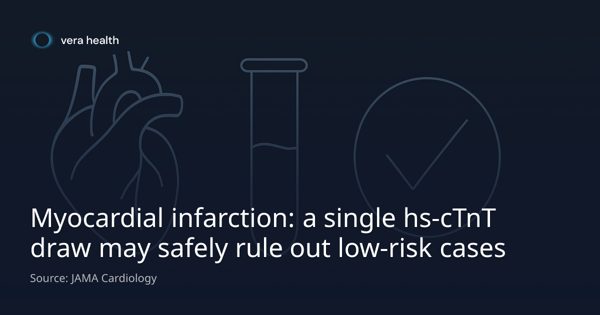Myocardial infarction: a single hs-cTnT draw may safely rule out low ...